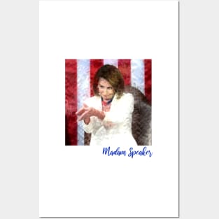 Nancy Pelosi Madam Speaker Clap Back Gifts Posters and Art